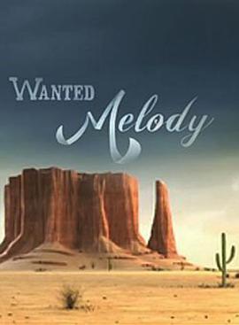 <span style='color:red'>通缉</span>曲 Wanted Melody
