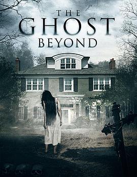 隔墙有鬼 The Ghost Beyond