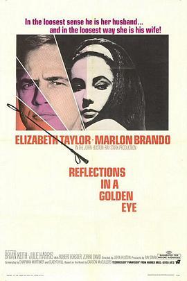 禁房<span style='color:red'>情变</span> Reflections in a Golden Eye