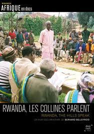 卢旺达，群山有言 Rwanda, les collines parlent