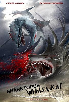 八爪狂鲨战鲸狼 Sharktopus.vs.Whalewolf