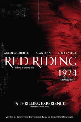 血色侦程：1974 Red Riding: The Year of Our Lord 1974