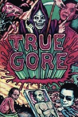 血腥马赛克 True Gore