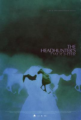 The Headhunter's <span style='color:red'>Daughter</span>