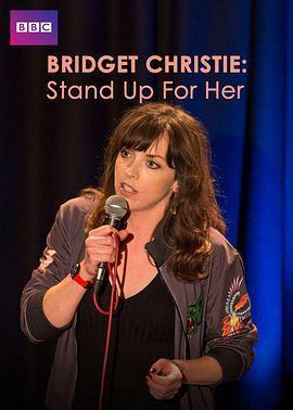 Bridget Christie: <span style='color:red'>Stand</span> <span style='color:red'>Up</span> for Her