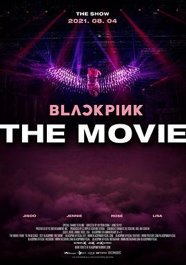 BLACKPINK：大电影 BLACKPINK: THE MOVIE