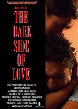 爱的阴暗面 The Dark Side of Love
