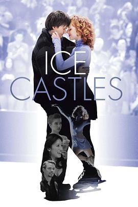 冰上圆舞曲 Ice Castles
