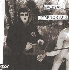 Backyard <span style='color:red'>Gore</span> Torture