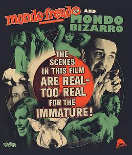 世界猎奇地带 Mondo Bizarro