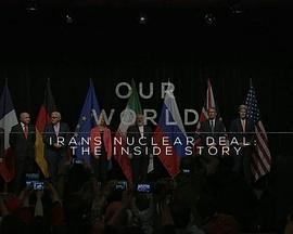 伊核协议 Iran's <span style='color:red'>Nuclear</span> Deal