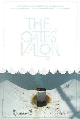奥茨的英勇 The Oates' Valor