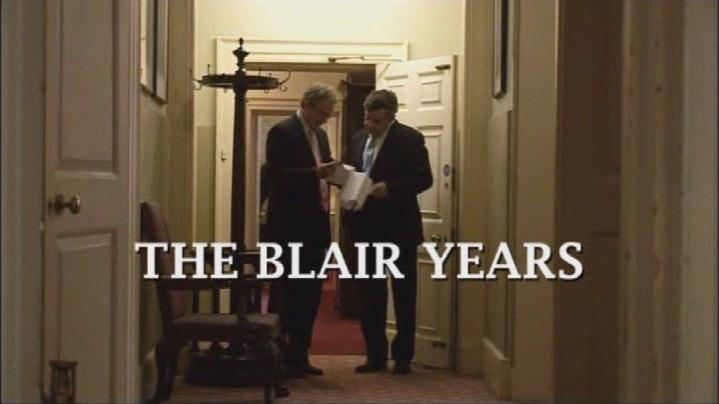 "The Blair Years"