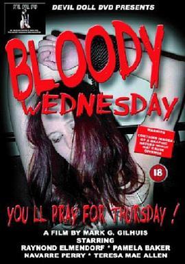 血腥星期三 Bloody Wednesday