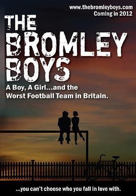 布罗姆利的足球小子 The Bromley Boys