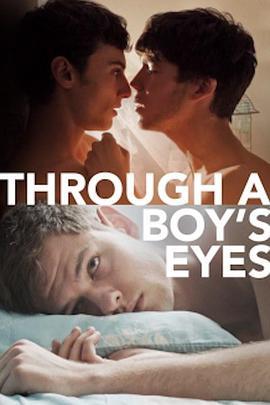 少年心视界 Through a Boy's Eyes