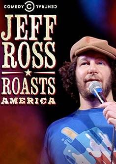 杰夫·鲁斯喷遍全美 Jeff Ross Roasts America