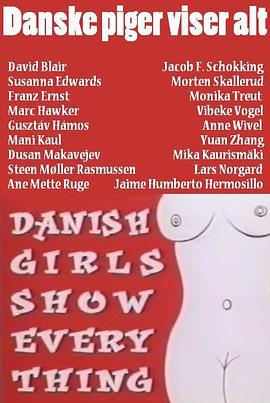 <span style='color:red'>丹麦</span>女孩秀 Danske piger viser alt