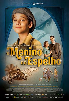 镜子中的男孩 O Menino no Espelho