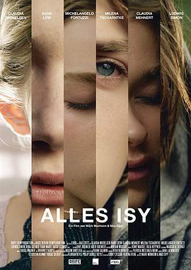 漫长阴影 Alles Isy