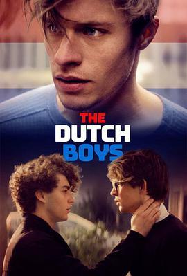 <span style='color:red'>荷兰</span>男孩 The Dutch Boys