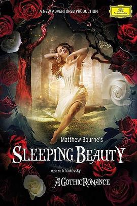 睡美人：哥特爱情故事 Sleeping Beauty: A Gothic Romance