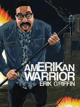 Erik <span style='color:red'>Griffin</span>: Amerikan Warrior