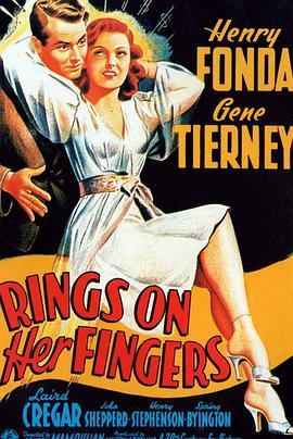 <span style='color:red'>多</span><span style='color:red'>情</span><span style='color:red'>女</span>骗子 Rings on Her Fingers