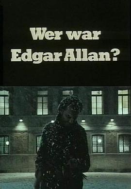 Wer war <span style='color:red'>Edgar</span> Allan? (TV)