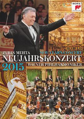 <span style='color:red'>2015年</span>维也纳新年音乐会 Neujahrskonzert der Wiener Philharmoniker 2015
