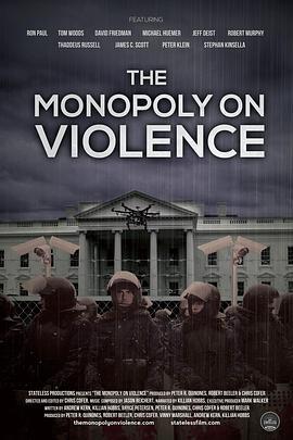 垄断暴力 The Monopoly on Violence