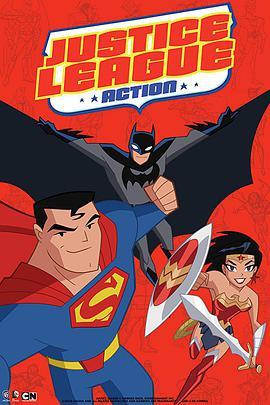 正义联盟行动短片 Justice League Action Shorts