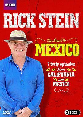 里克·斯坦的墨西哥<span style='color:red'>美食之旅</span> Rick Stein's Road to Mexico