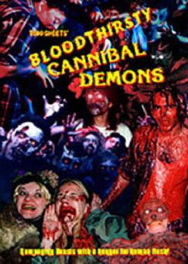 Blood<span style='color:red'>thirsty</span> Cannibal Demons