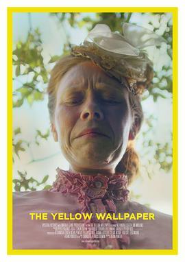 黄色壁纸 The Yellow Wallpaper