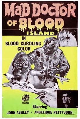 血腥博士 Mad Doctor of Blood Island