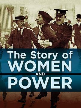 永远的女性参政论者们：女性与权力的故事 Suffragettes Forever! The Story Of Women And Power
