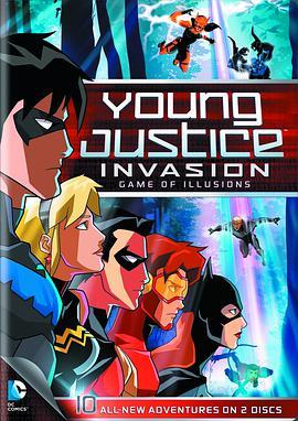 少年正义<span style='color:red'>联</span><span style='color:red'>盟</span> 第二季 Young Justice: Invasion Season 2