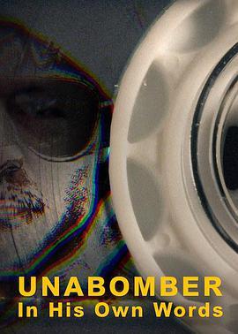 大学炸弹客：自述 第一季 Unabomber: In His Own Words Season 1