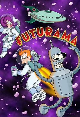 飞出个未来 第一季 Futurama Season 1