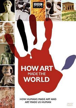 <span style='color:red'>艺</span><span style='color:red'>术</span><span style='color:red'>创</span>世记 How Art Made the World
