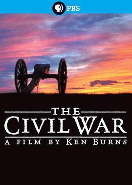 美国内战 The Civil War
