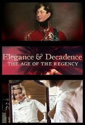优雅与<span style='color:red'>颓废</span>：摄政时代 Elegance and Decadence: The Age of the Regency