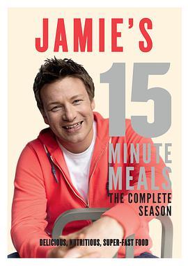 奥利佛15分钟上菜 Jamie's 15 Minute Meals