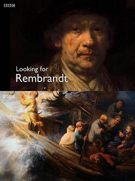 追寻伦勃朗 Looking for <span style='color:red'>Rembrandt</span>