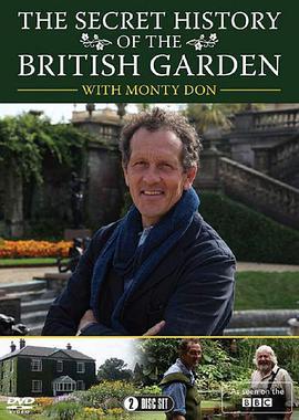 英式花园秘史 The Secret History of the British Garden