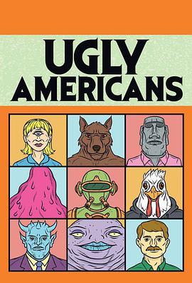 俗世乐土 第二季 Ugly Americans Season 2