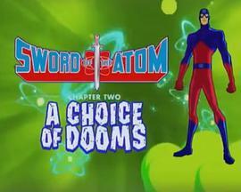 原子侠之剑 Sword of the Atom