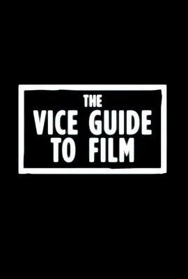 <span style='color:red'>VICE</span>电影指南 第一季 <span style='color:red'>Vice</span> Guide to Film Season 1