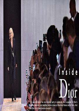<span style='color:red'>迪</span><span style='color:red'>奥</span>内幕 Inside Dior